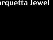 Marquetta Jewel порно секс жеский минет