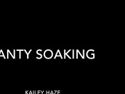 Kailey Ketchum _Panty Soaking