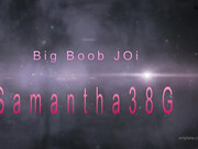 sam38g-17-03-2019-5456871-big boob JOI