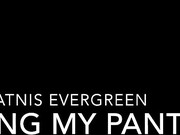 Katnis Evergreen_Soaking-My-Panties