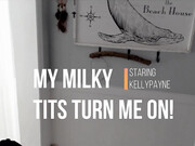 Kelly Payne manyvids_ My Milky Tits Turn Me On