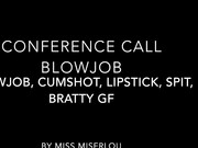 MissMiserlou_-_Conference_Call_Blowjob_-_brat,_cumshot_-_ManyVids