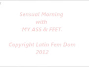 Bossy Delilah _SENSUAL MORNING WITH MY ASS & FEET